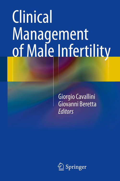 Book cover of Clinical Management of Male Infertility (2015)