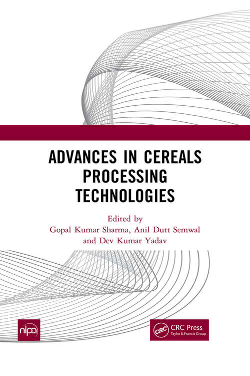 Book cover of Advances in Cereals Processing Technologies