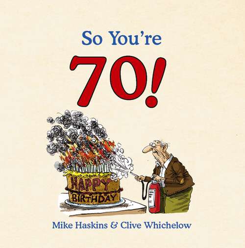 Book cover of So You're 70! (So You're ... Ser.)