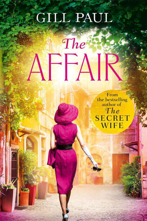 Book cover of The Affair: An Enthralling Story Of Love And Passion And Hollywood Glamour (ePub edition)