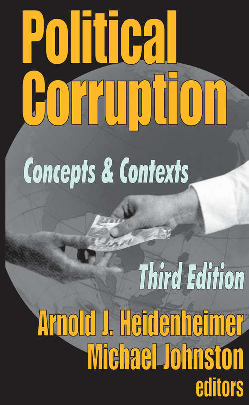 Book cover of Political Corruption: Concepts and Contexts (3)