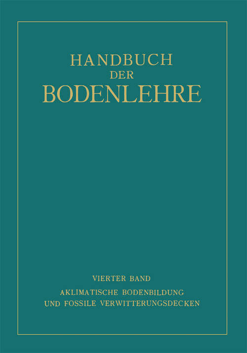 Book cover of Aklimatische Bodenbildung und Fossile Verwitterungsdecken (1930)