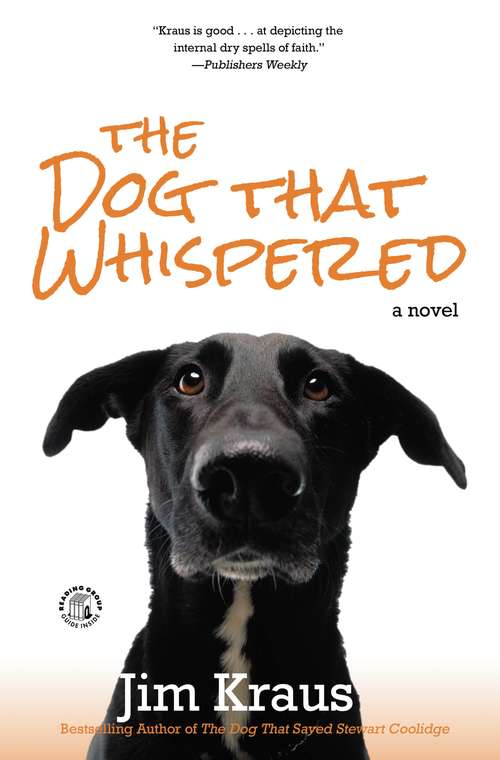 Book cover of The Dog That Whispered: A Novel