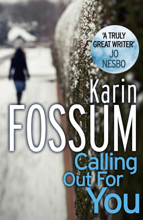 Book cover of Calling out for You (Inspector Sejer)