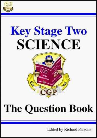 Book cover of KS2 Science: The Question Book (PDF)