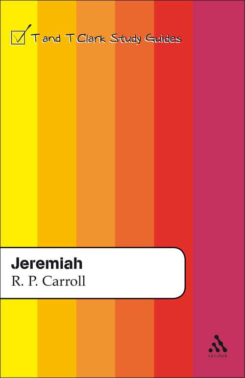 Book cover of Jeremiah (T&T Clark Study Guides)