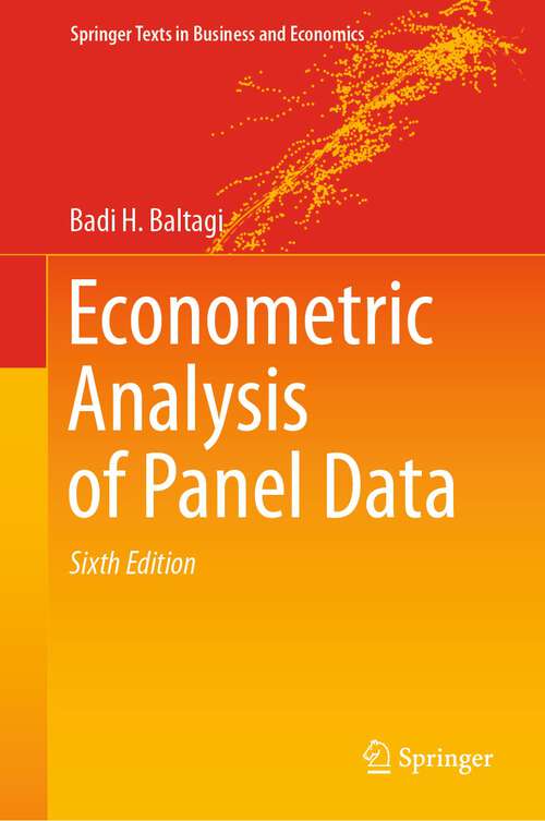 Book cover of Econometric Analysis of Panel Data (6th ed. 2021) (Springer Texts in Business and Economics)