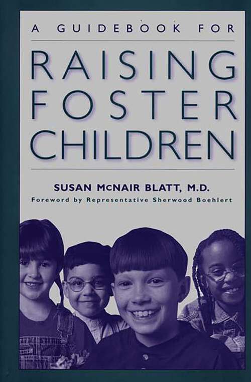 Book cover of A Guidebook For Raising Foster Children (Non-ser.)