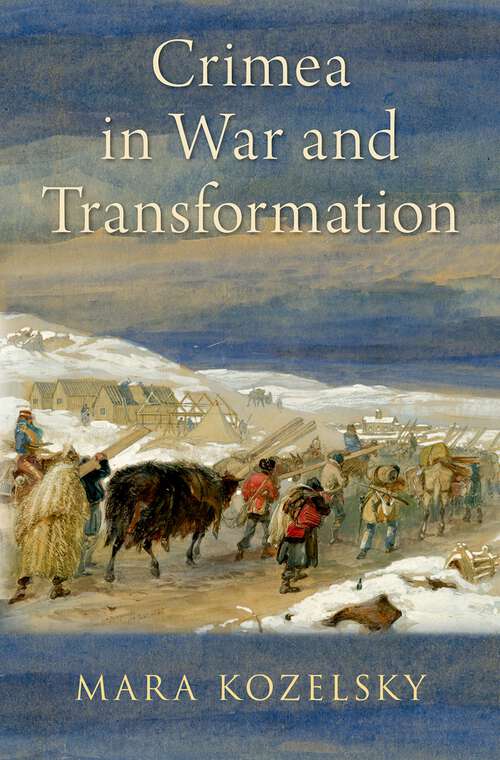 Book cover of Crimea in War and Transformation