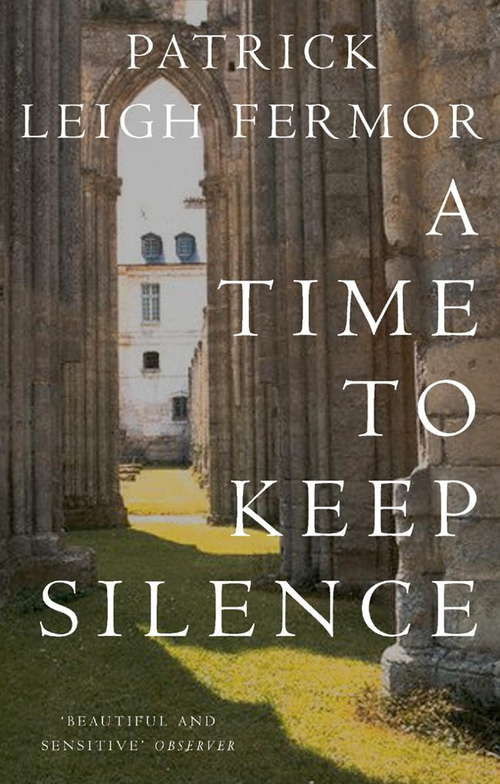 Book cover of A Time to Keep Silence (2)