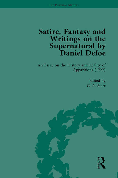 Book cover of Satire, Fantasy and Writings on the Supernatural by Daniel Defoe, Part II vol 8