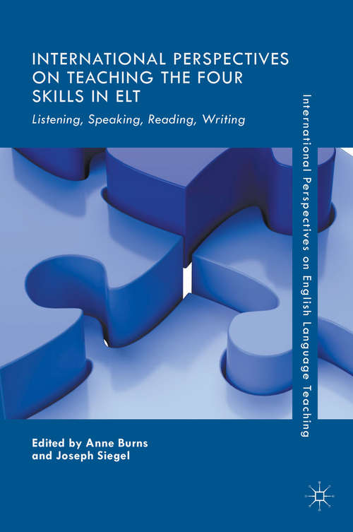 Book cover of International Perspectives on Teaching the Four Skills in ELT: Listening, Speaking, Reading, Writing