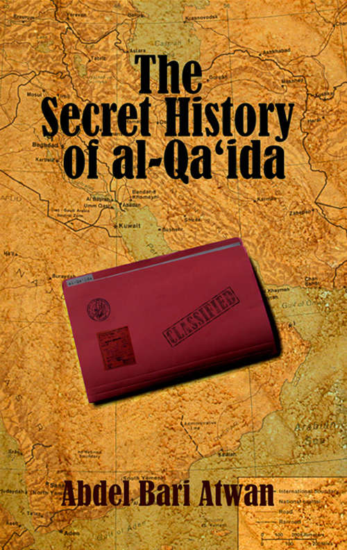 Book cover of The Secret History of al Qaeda (2)
