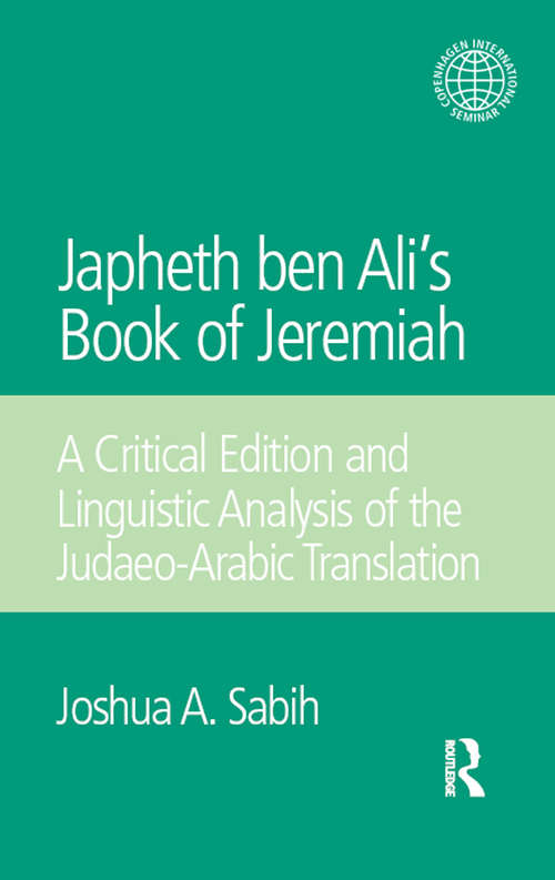 Book cover of Japheth ben Ali's Book of Jeremiah: A Critical Edition and Linguistic Analysis of the Judaeo-Arabic Translation