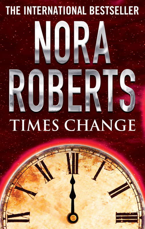 Book cover of Times Change: Time Was Times Change (Time and Again #2)
