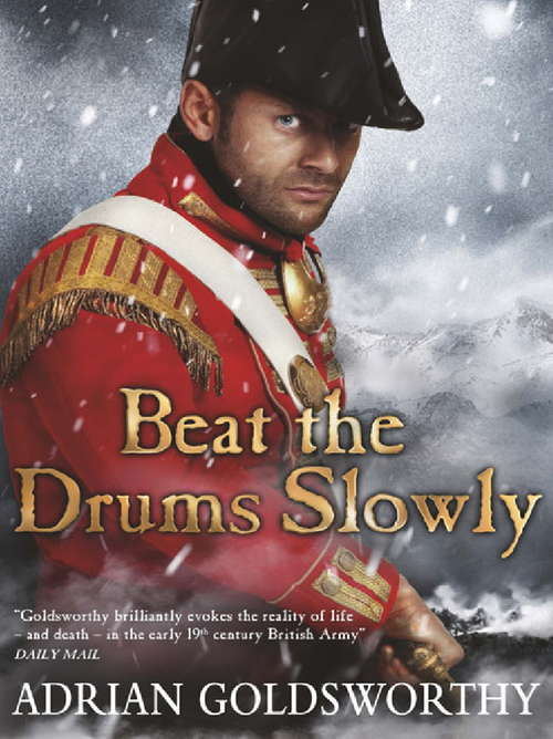 Book cover of Beat the Drums Slowly (The Napoleonic Wars #2)