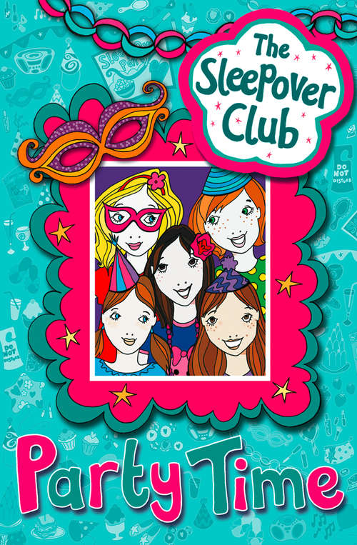 Book cover of Party Time (ePub edition) (The Sleepover Club)