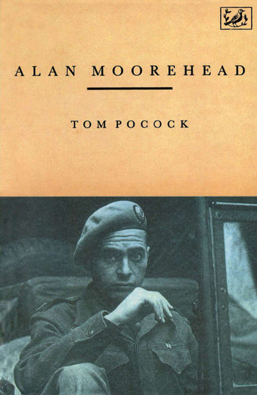 Book cover of Alan Moorehead