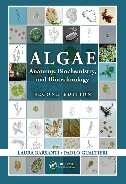 Book cover of Algae: Anatomy, Biochemistry, and Biotechnology, Second Edition
