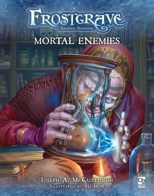 Book cover of Frostgrave: Mortal Enemies (Frostgrave)