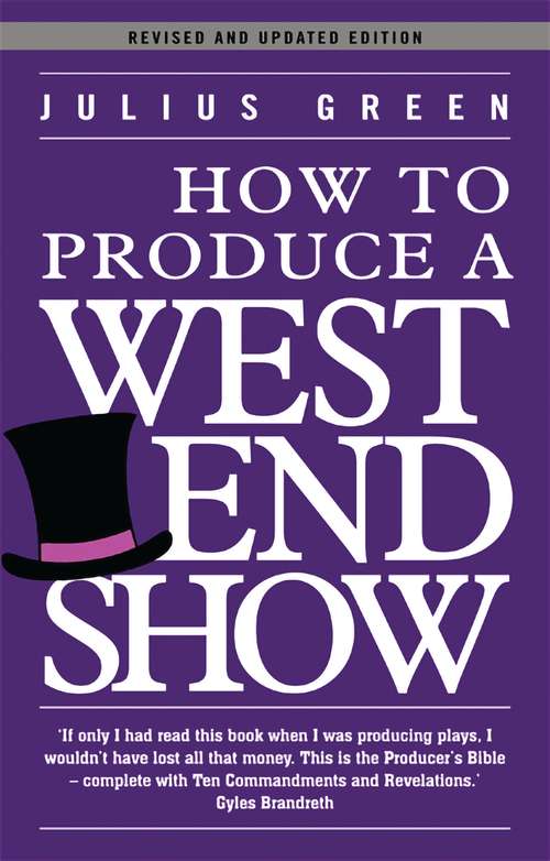 Book cover of How to Produce a West End Show