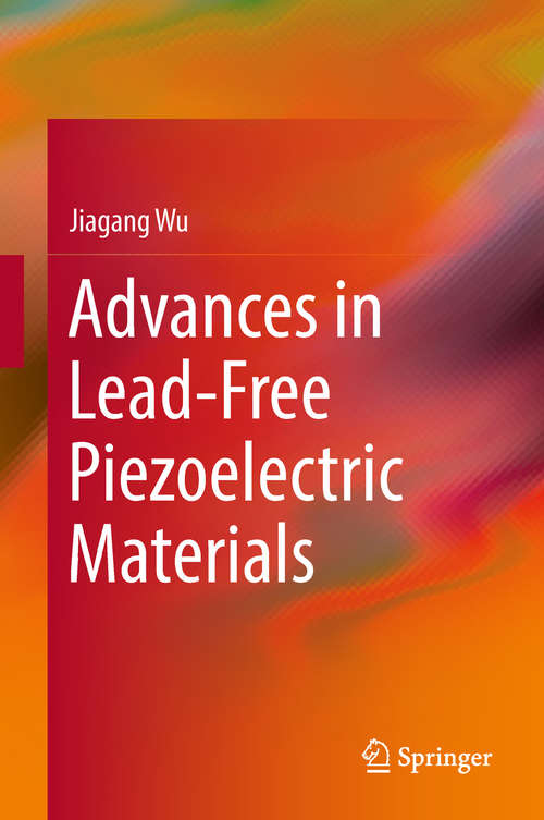 Book cover of Advances in Lead-Free Piezoelectric Materials