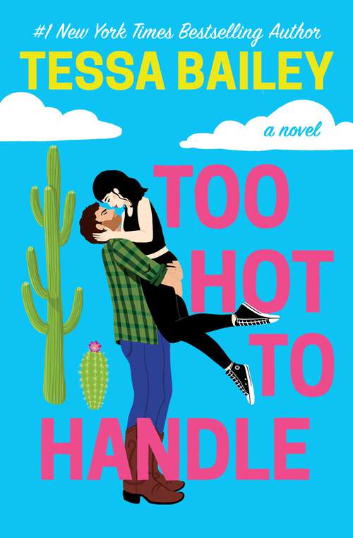 Book cover of Too Hot to Handle (Romancing the Clarksons #1)