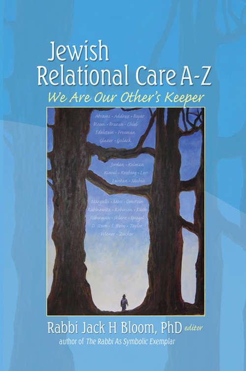 Book cover of Jewish Relational Care A-Z: We Are Our Other's Keeper