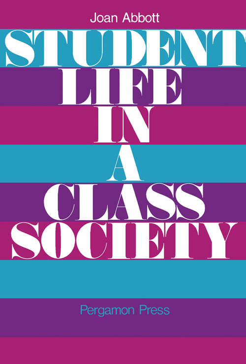 Book cover of Student Life in a Class Society