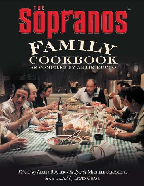 Book cover of The Sopranos Family Cookbook: As Compiled by Artie Bucco