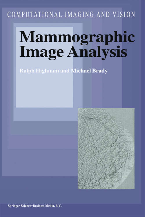Book cover of Mammographic Image Analysis (1999) (Computational Imaging and Vision #14)