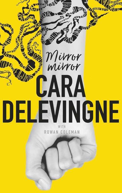 Book cover of Mirror, Mirror: A Twisty Coming-of-Age Novel about Friendship and Betrayal from Cara Delevingne