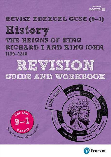 Book cover of Revise Edexcel GCSE (9-1) History King Richard I and King John Revision Guide and Workbook (Revise Edexcel GCSE History 16) (PDF)