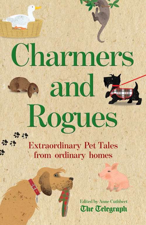 Book cover of Charmers and Rogues: Pet Tales