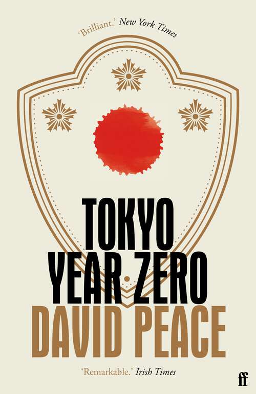 Book cover of Tokyo Year Zero: Book One Of The Tokyo Trilogy (Main) (Playaway Adult Fiction Ser. #1)