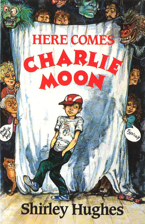 Book cover of Here Comes Charlie Moon (Red Fox Middle Fiction Ser.)