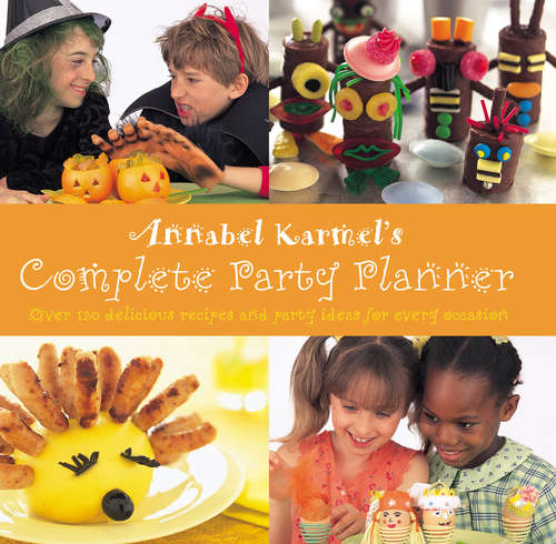 Book cover of Annabel Karmel's Complete Party Planner
