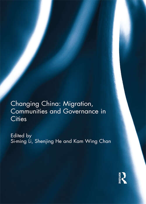 Book cover of Changing China: Migration, Communities and Governance in Cities