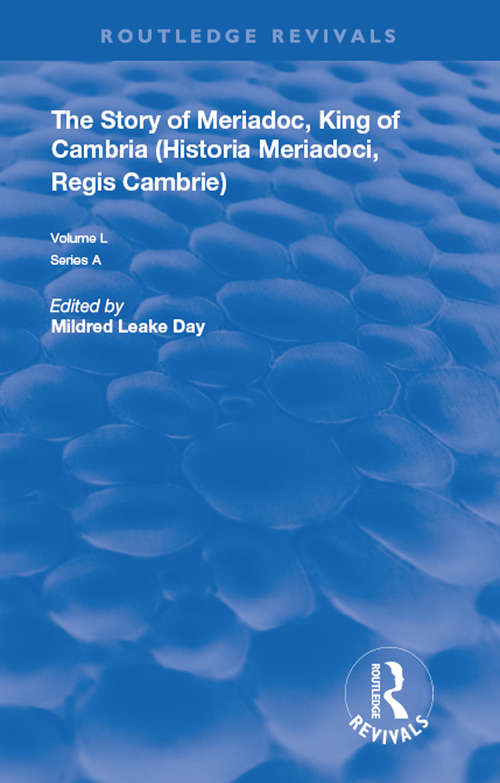 Book cover of The Story of Meriadoc, King of Cambria (Routledge Revivals)