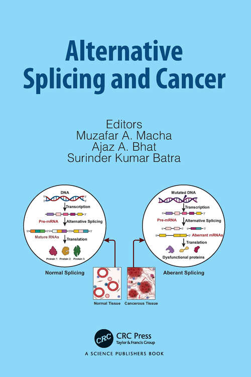 Book cover of Alternative Splicing and Cancer