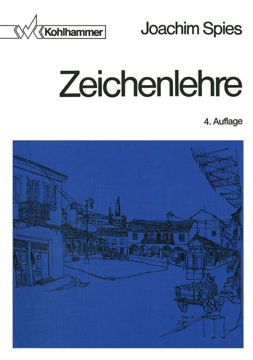 Book cover of Zeichenlehre (4. Aufl. 1978)