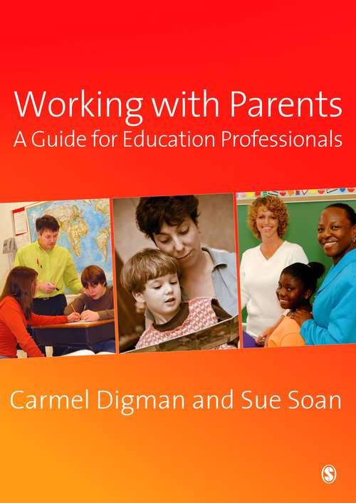 Book cover of Working with Parents: A Guide for Education Professionals (PDF)