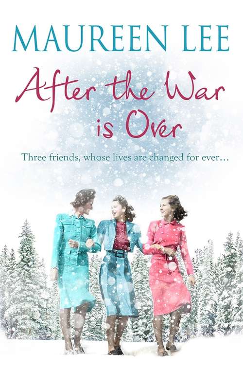Book cover of After the War is Over: A heart-warming story from the queen of saga writing