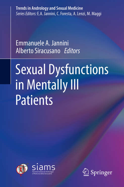 Book cover of Sexual Dysfunctions in Mentally Ill Patients (1st ed. 2018) (Trends in Andrology and Sexual Medicine)