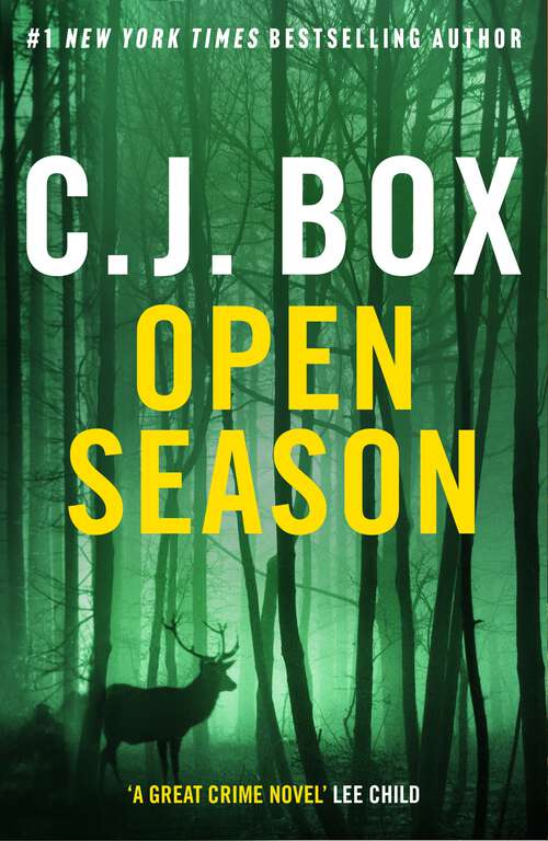 Book cover of Open Season (Joe Pickett: No. 1)
