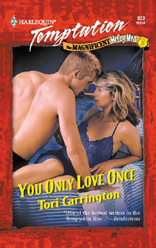 Book cover of You Only Love Once (ePub First edition) (Mills And Boon Temptation Ser. #823)