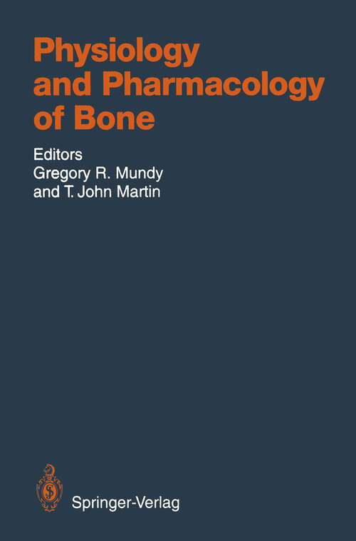 Book cover of Physiology and Pharmacology of Bone (1993) (Handbook of Experimental Pharmacology #107)