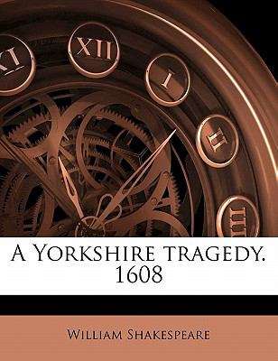 Book cover of A Yorkshire Tragedy