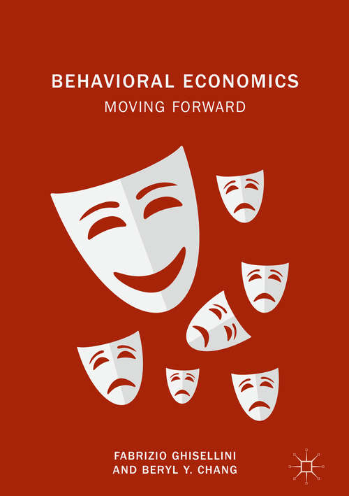 Book cover of Behavioral Economics: Moving Forward