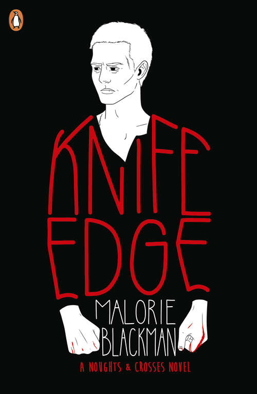 Book cover of Knife Edge: Book 2 (Noughts And Crosses #2)